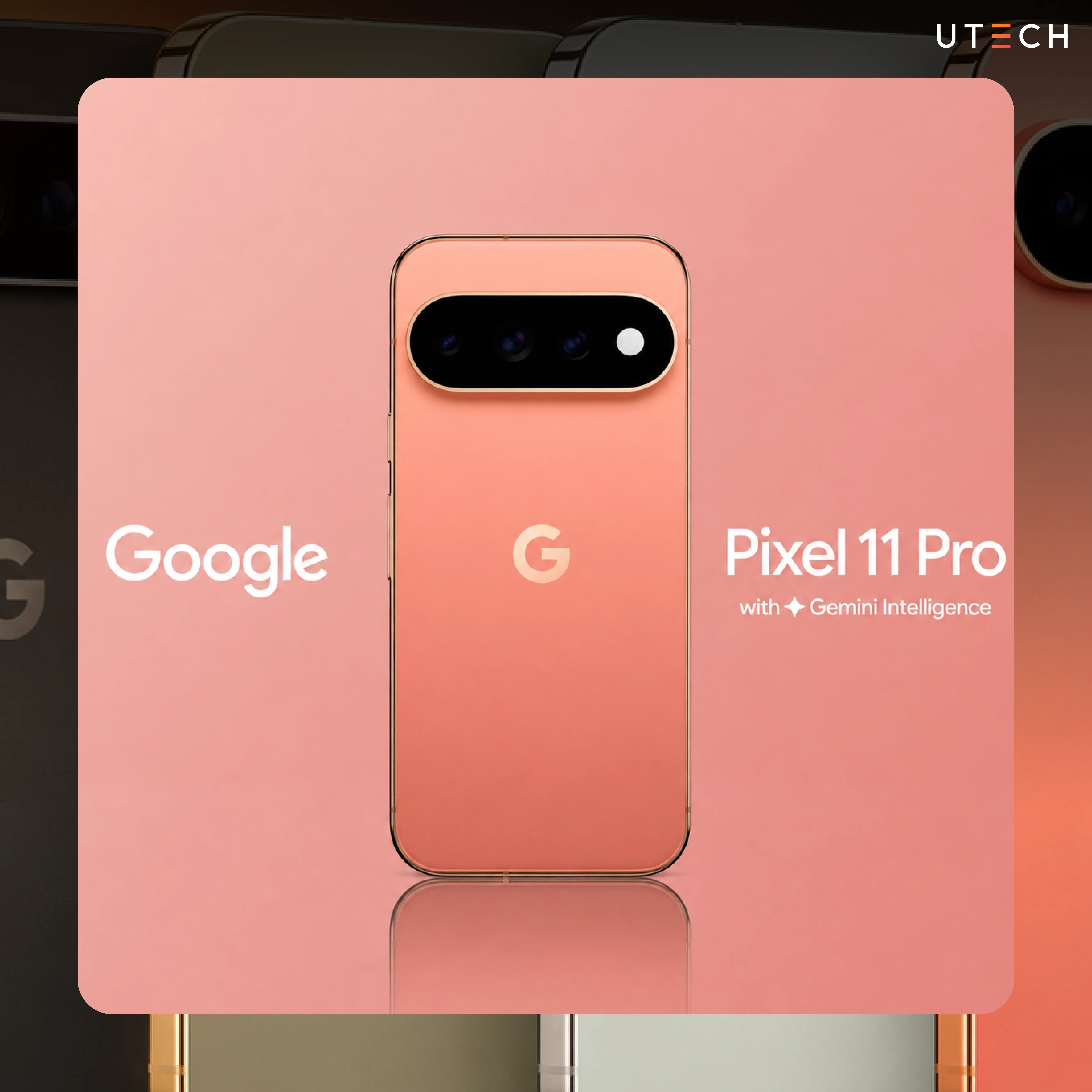 Google Pixel 11 Pro ดีไซน์ตัวเครื่องและโมดูลกล้อง พร้อม Gemini Intelligence บนสมาร์ทโฟน Pixel รุ่นใหม่